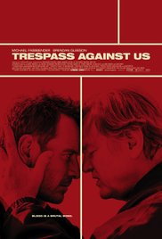 Movies Opening In Cinemas On January 20 - Trespass Against Us