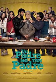 Movies Opening In Cinemas On January 27 - Un Padre No Tan Padre